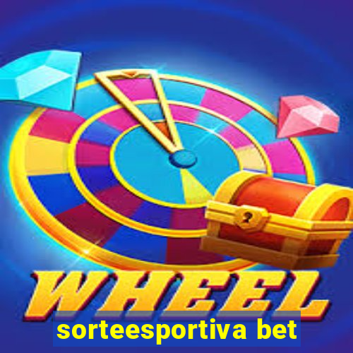 sorteesportiva bet